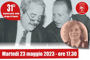 31° Anniversario della Strage di Capaci e intitolazione Piazzetta Emanuela Loi