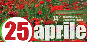 25 aprile - 74° Anniversario della  Liberazione