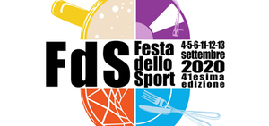 41^  FESTA dello SPORT - 4-5-6 e 11-12-13 settembre 2020