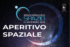 Aperitivo Spaziale. In occasione della Giornata Mondiale dello Spazio