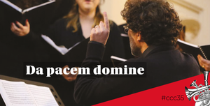 CCC35: Da Pacem Domine