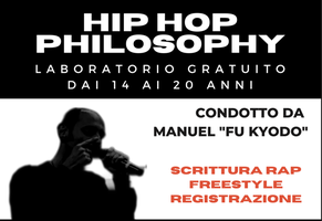 Hip Hop Philosophy- Per ragazzi e ragazze dai 14 ai 20 anni