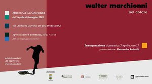 Mostra di Walter Marchionni "Nel colore". Inaugurazione il 3 aprile ore 17  a Ca' La Ghironda