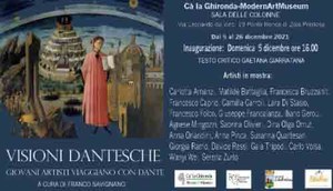 Mostra: "VISIONI DANTESCHE".  Giovani artisti viaggiano con Dante