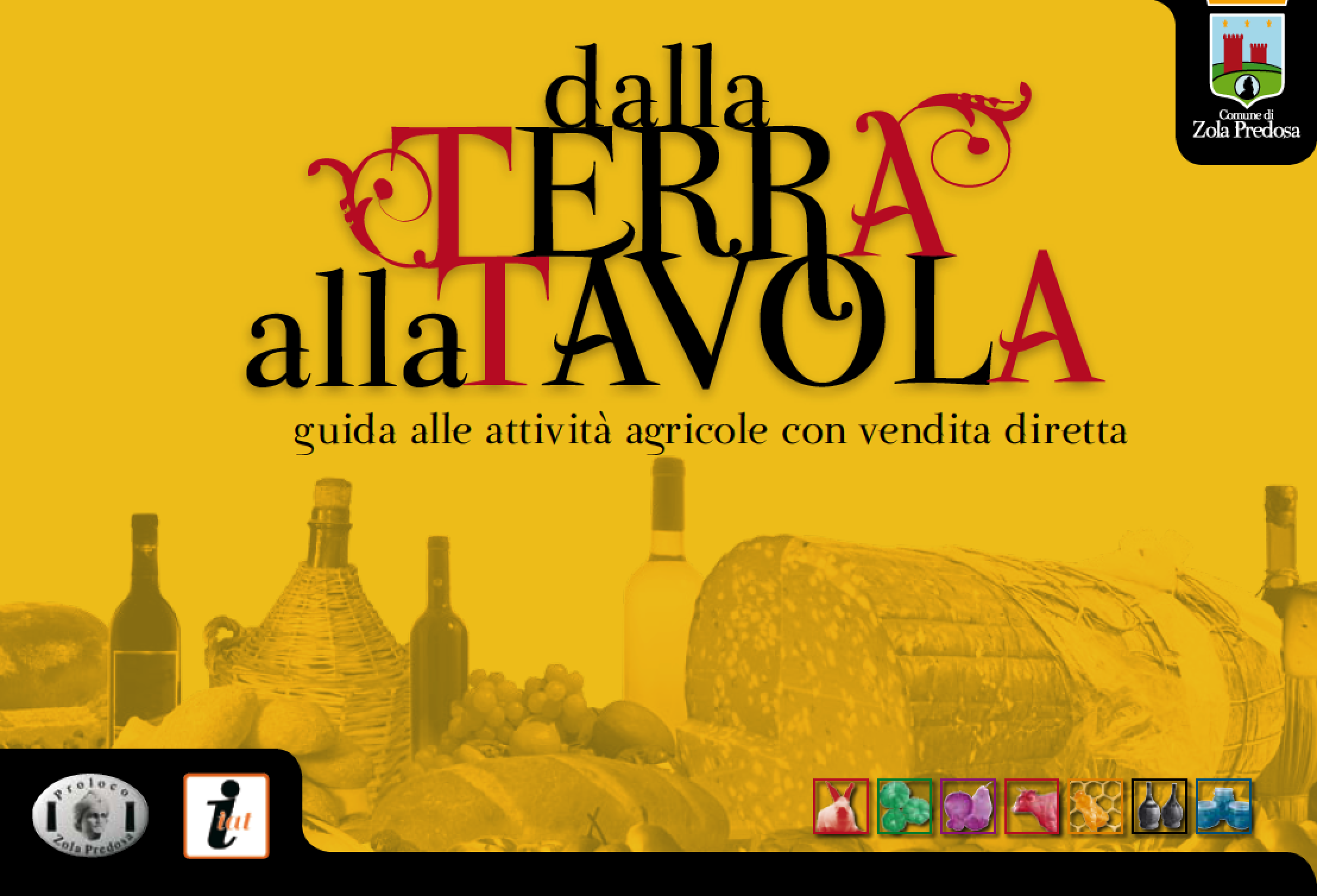 "Dalla terra alla tavola" - 2008