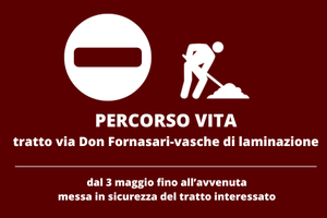 Ordinanza contingibile e urgente chiusura al transito del percorso vita nel tratto da Via Don Fornasari fino alle vasche di laminazione verso Monte San Pietro